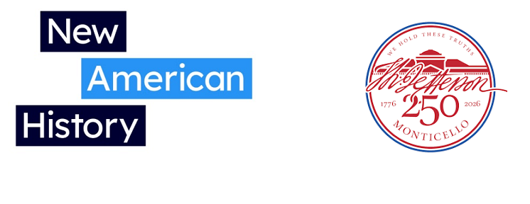 logos for New American History and Monticello